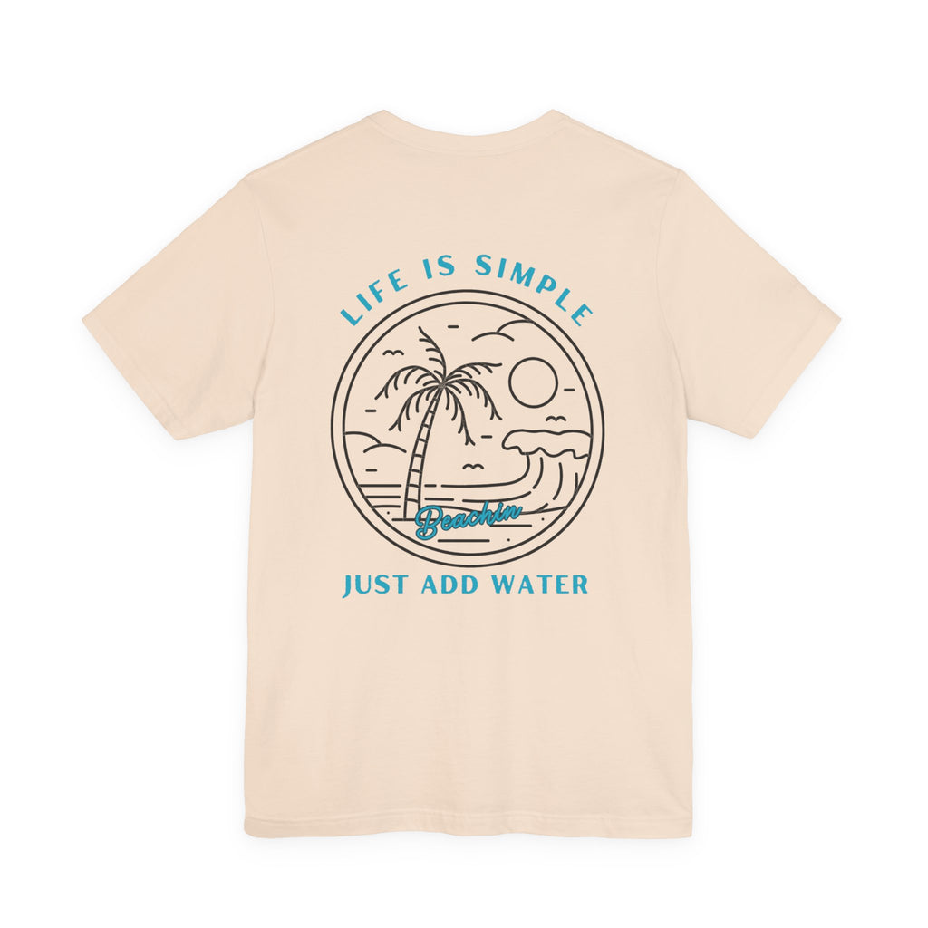 Just Add Water Tee