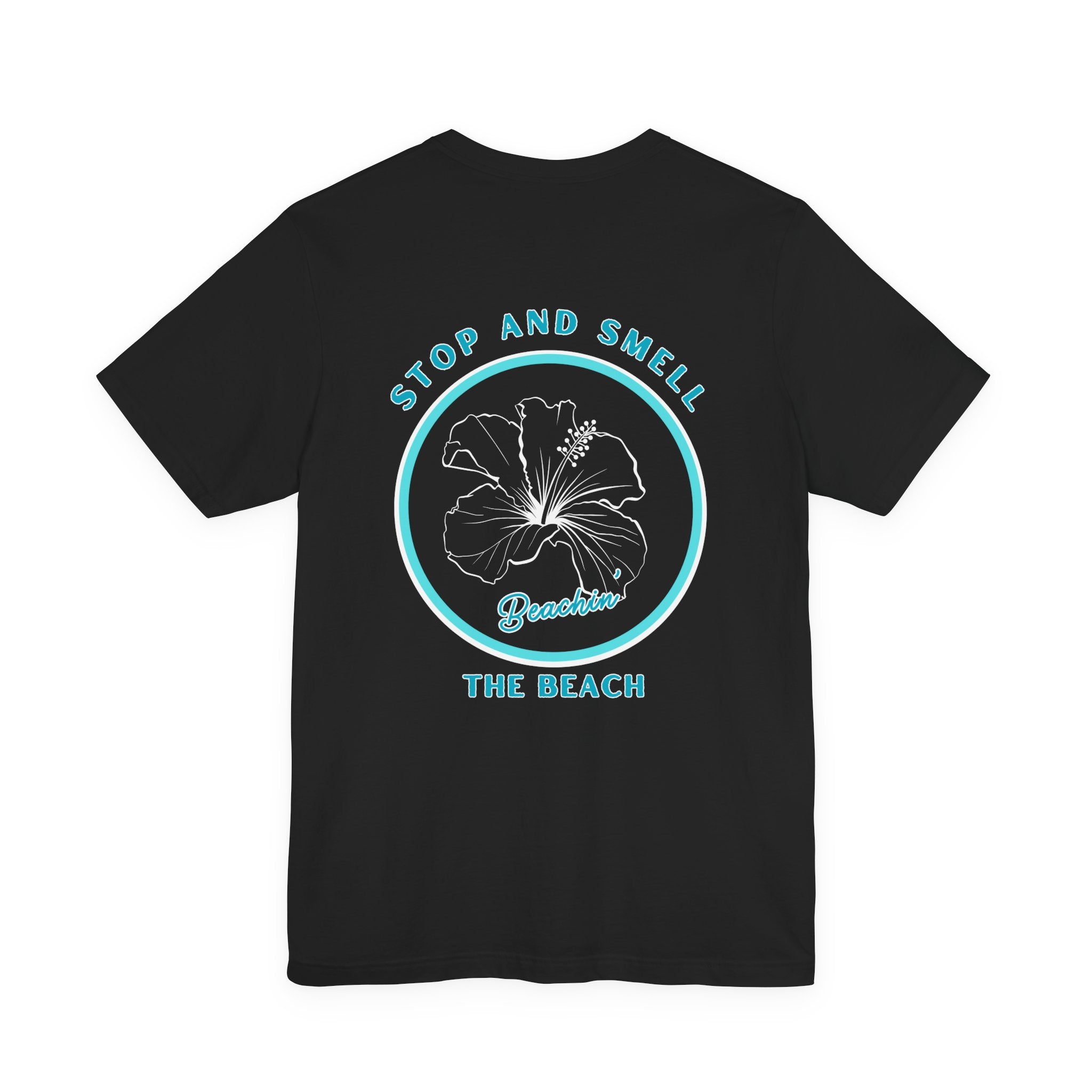 Stop and Smell the Beach Unisex Jersey Short Sleeve Tee