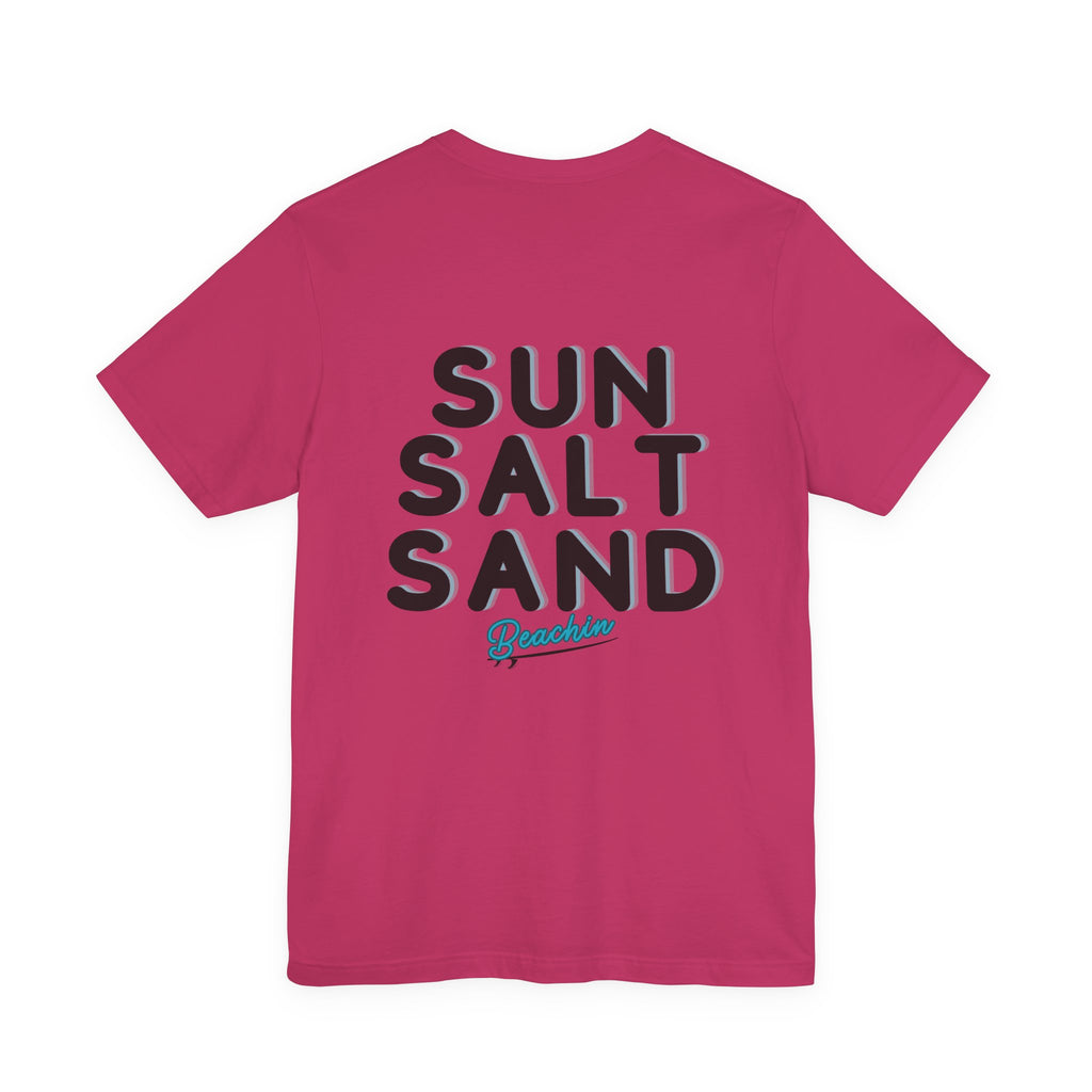 "Sun Salt Sand" Unisex Jersey Short Sleeve Tee