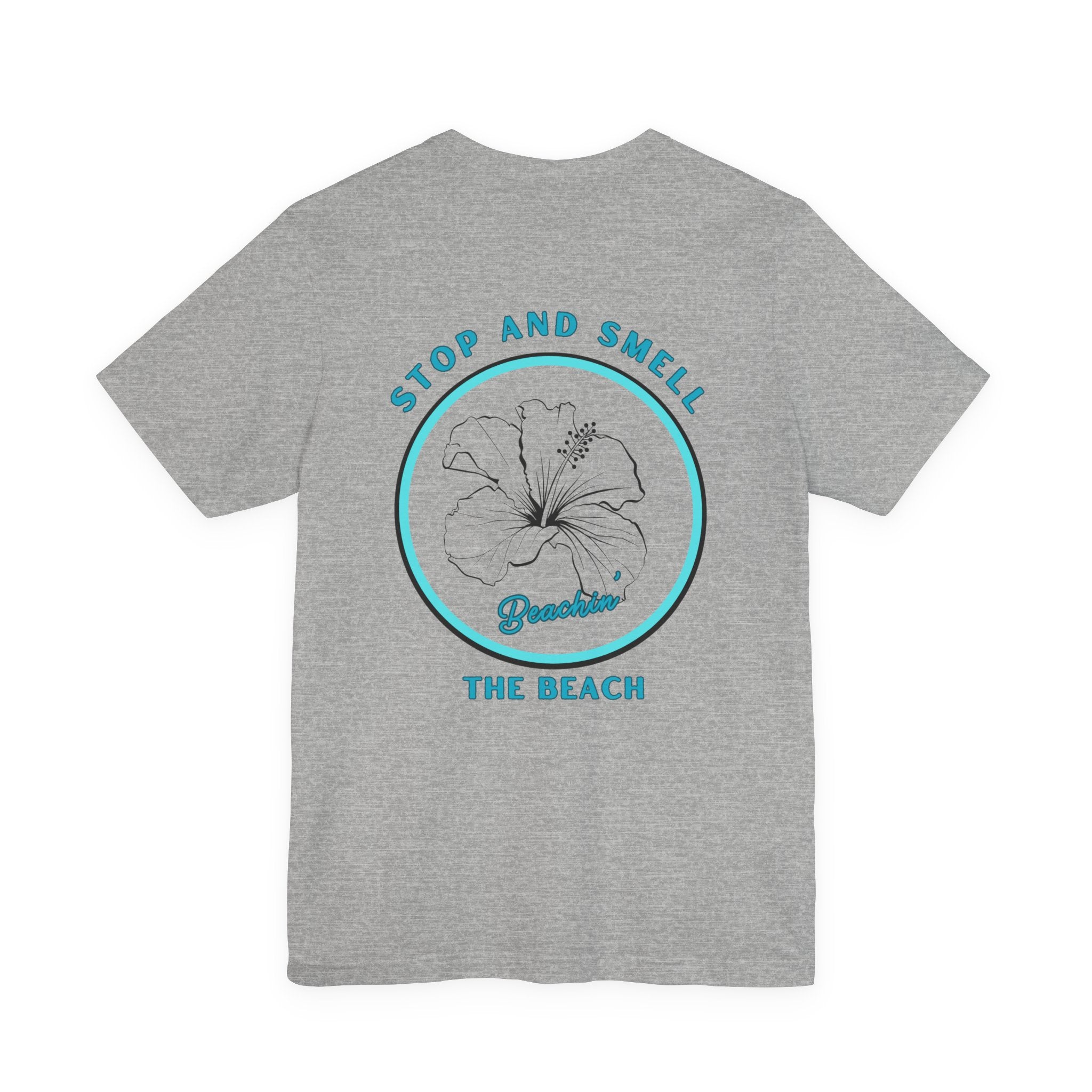 Stop and Smell the Beach Unisex Jersey Short Sleeve Tee