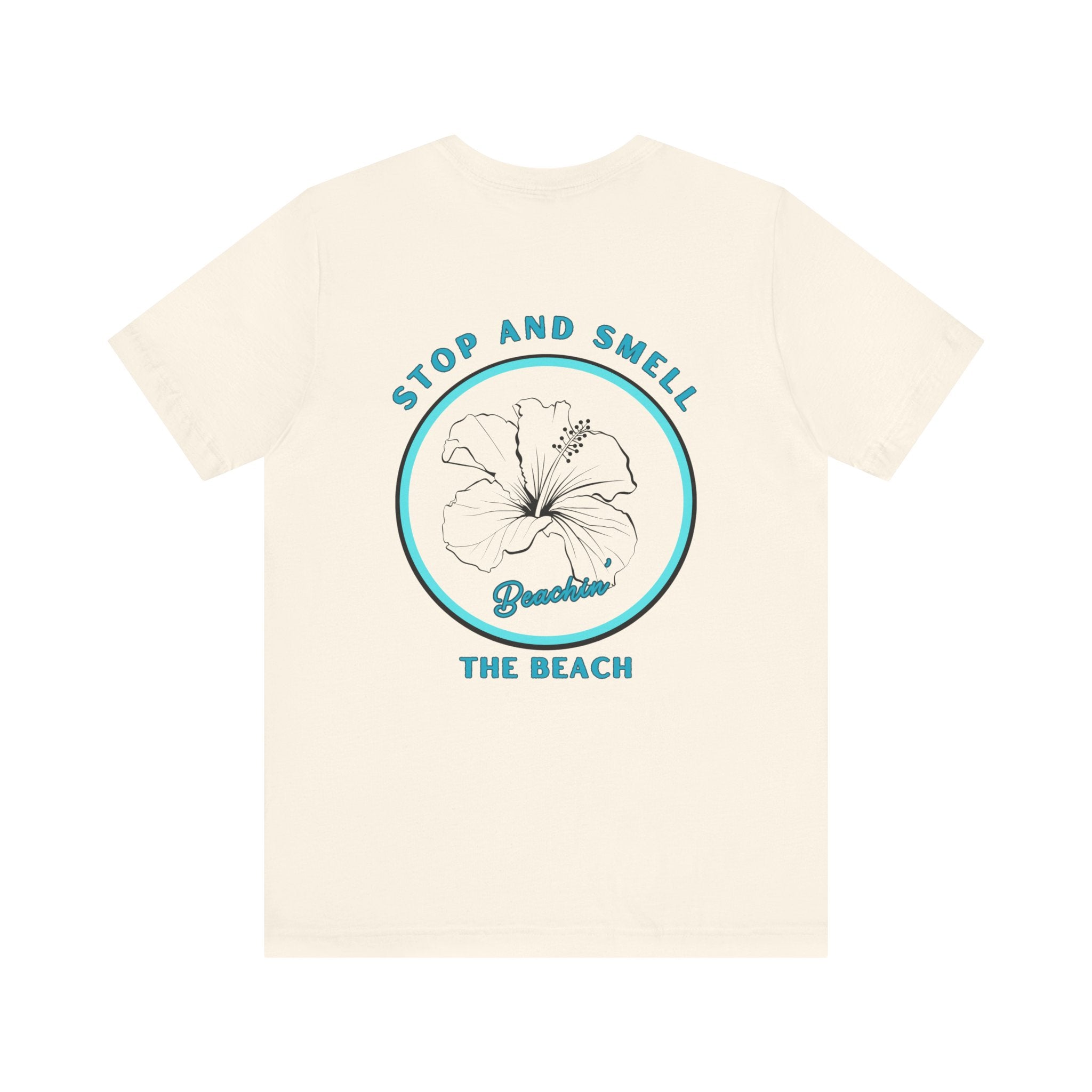 Stop and Smell the Beach Unisex Jersey Short Sleeve Tee