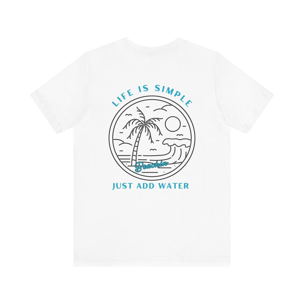 Just Add Water Tee